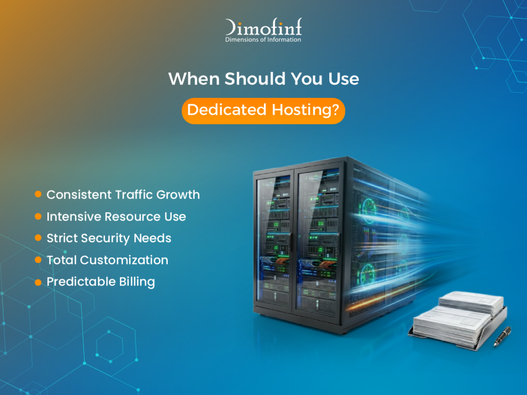 When Should You Use Dedicated Hosting?