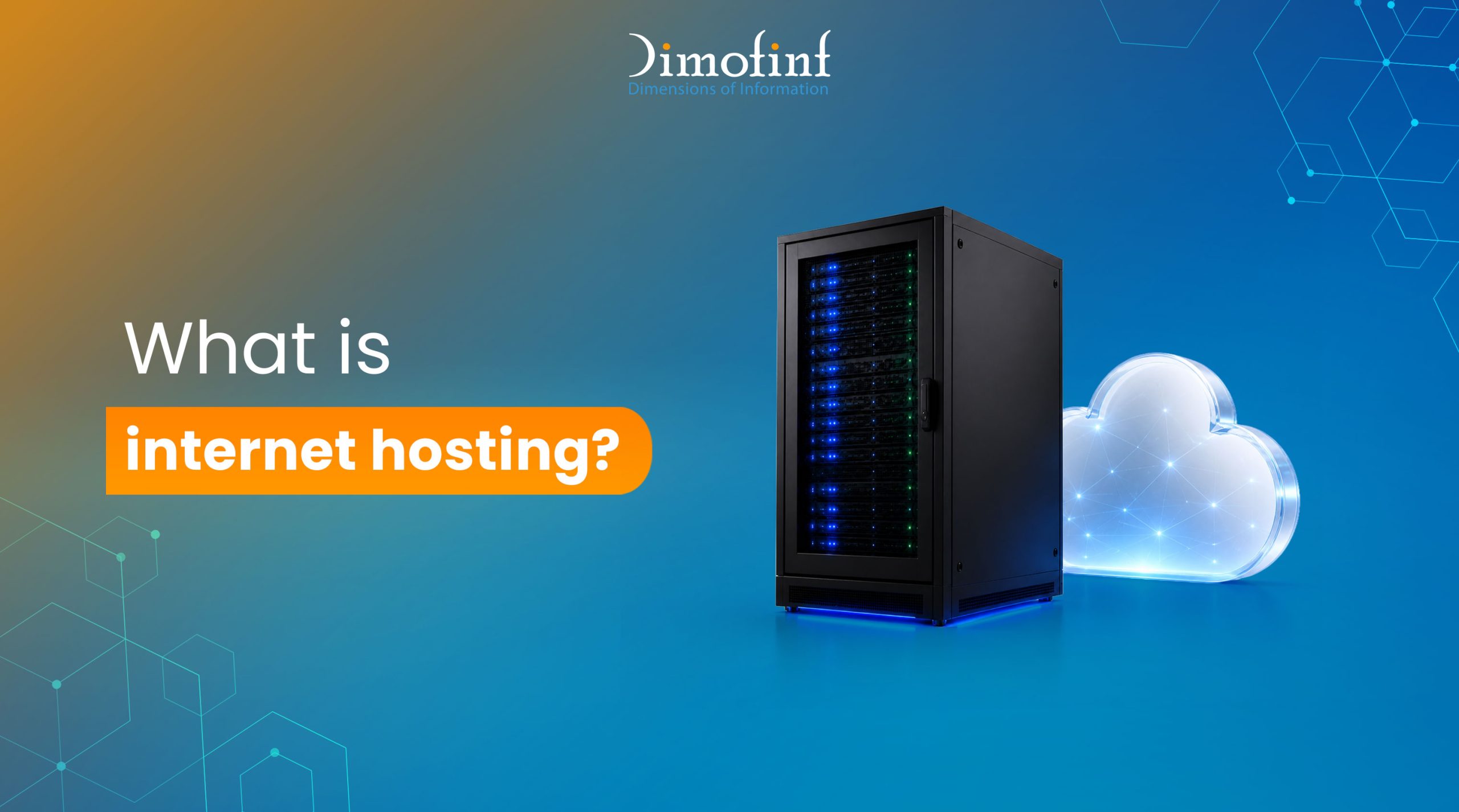 What Is Internet Hosting
