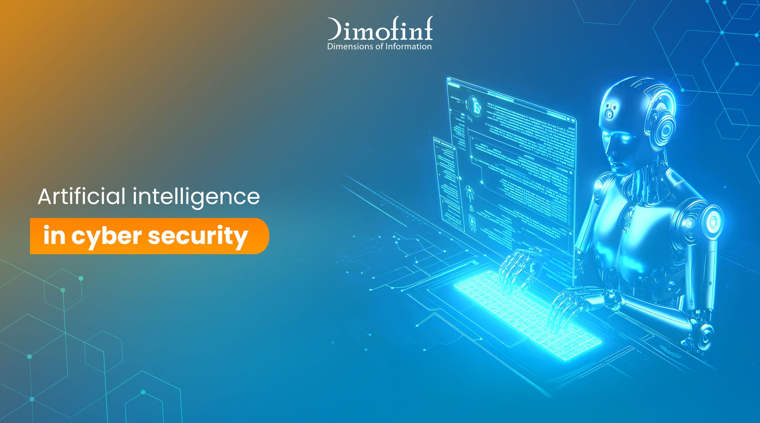 How Artificial Intelligence Is Transforming Cyber Security